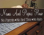 nana and papa's house sign