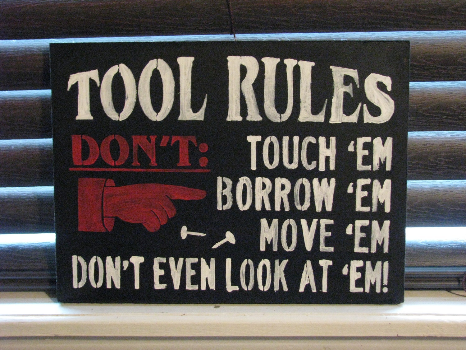 Tool Rules sign
