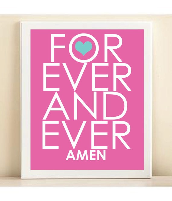 Typography Art Print: "Forever And Ever Amen" 8x10 Quote Poster in Pink & Blue