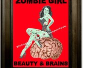 8x10 Art Print - Zombie Girl Pin Up Pinup Beauty and Brains Goth Horror