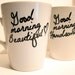Latte mug couple set of 2 mugst- "Beautiful and Handsome" mug set perfect couple gift wedding gift, housewarming Gift