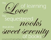 Reading Print, Sweet Serenity of Books, Library Decoration, Book Art, Book Club, Literary Art, Literature Poster, 8x10