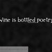 Wine is Bottled Poetry, Stevenson, Wall Art Typography Print, Wine Quote, Home Decor, Literature Poster, Writer Gift, Literary Art