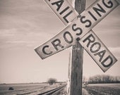 Railroad Crossing Sign Photograph. Nebraska Landscape. Train Photo. Black and White. Fine Art Photography 8x10 Print