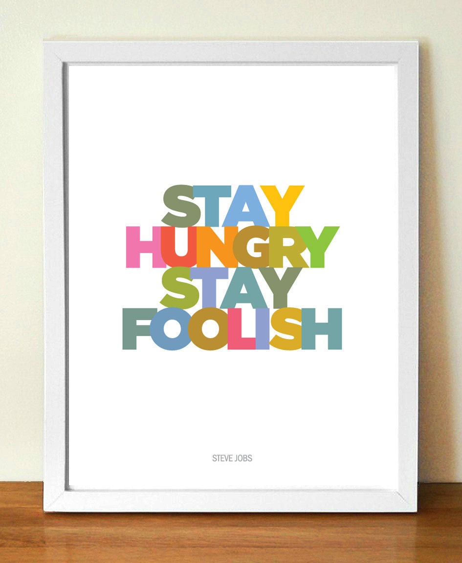 Typography Poster, Steve Jobs, Apple Stay Hungry