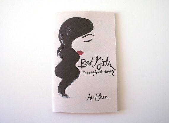 Bad Girls Throughout History zine