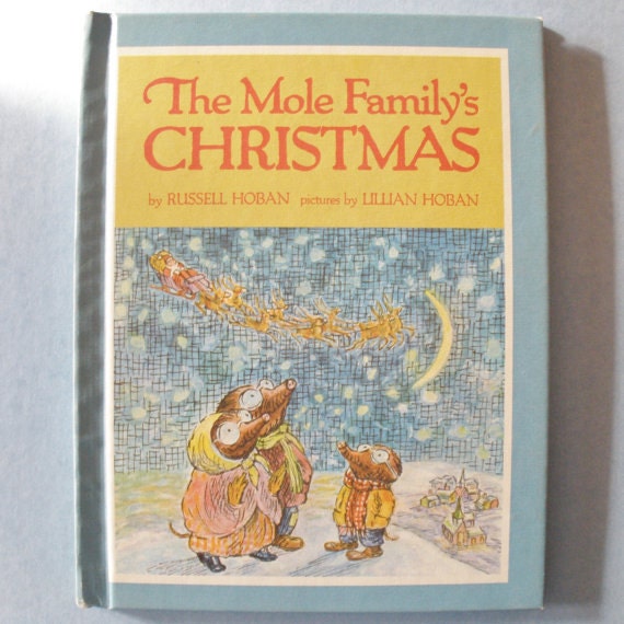 The Mole Family's Christmas Childrens Book