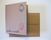 Make a Wish Card, Birthday, Hand-stamped, Cupcakes