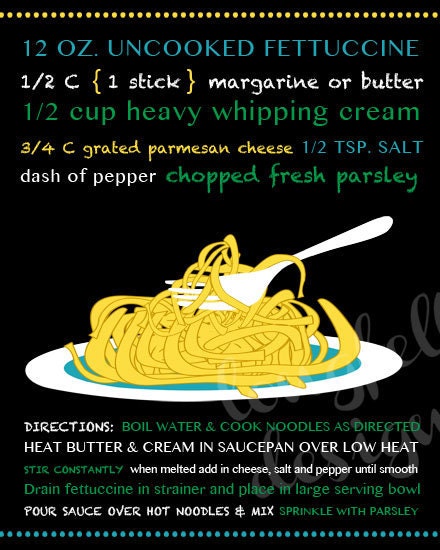 Fettuccine Alfredo Recipe Modern Typography Kitchen Wall Art 8 x 10