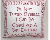 Funny Cross Stitch Pillow, Red and White Pillow, Bad Example Quote