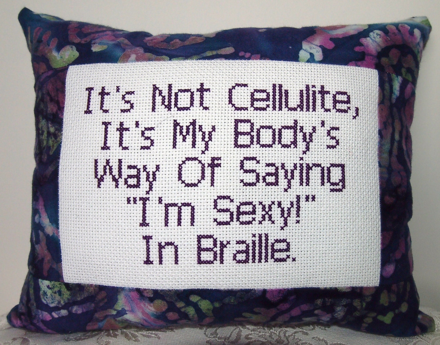 Mini Pillow in Purple - It's Not Cellulite, It's My Body's Way of Saying "I'm Sexy" in Braille