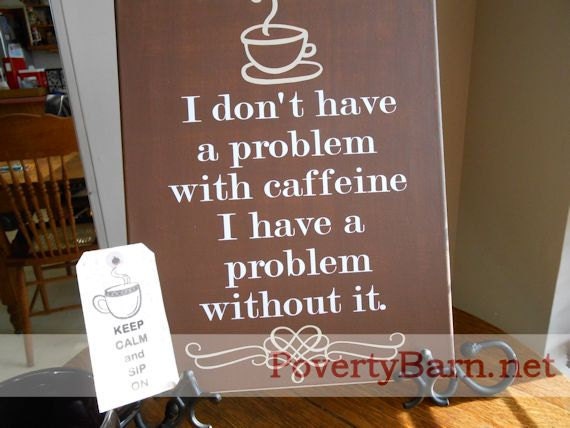 Caffeine Problem
