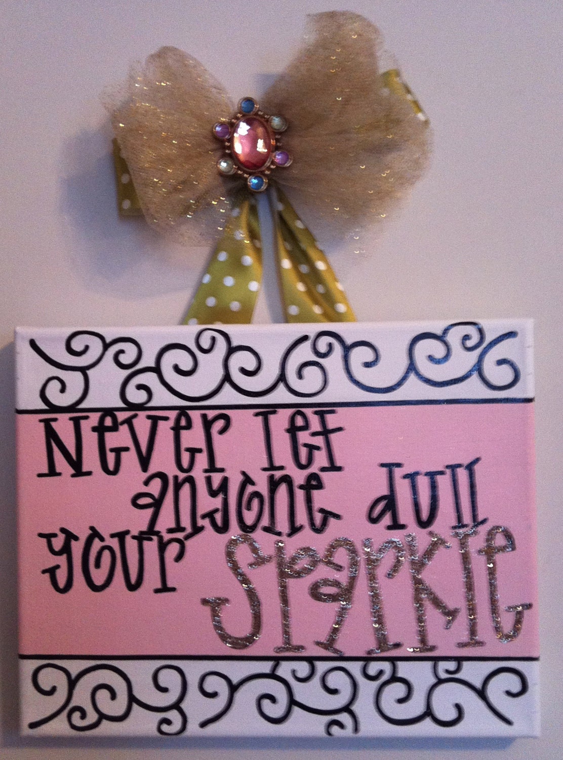 painted canvas with sparkle quote