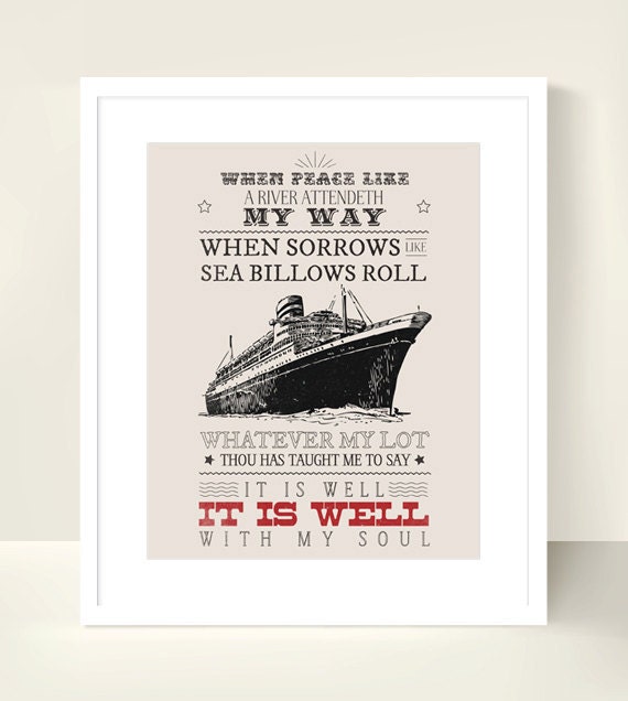 Christian Art Scripture Print - 8x10 inch - It is Well with my Soul - Bible Hymn. Nautical.