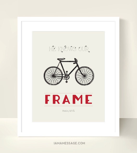 Psalm 103:14 Christian Art - He Knows Our Frame - 10x8 inch - Scripture Psalm Art