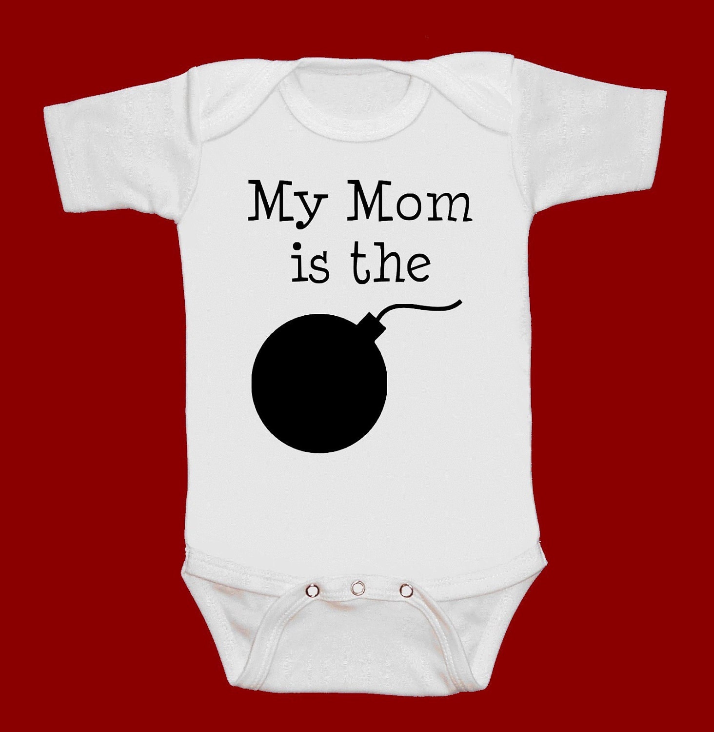 My mom is the bomb funny screenprint baby onesie bodysuit creeper one piece shower gift