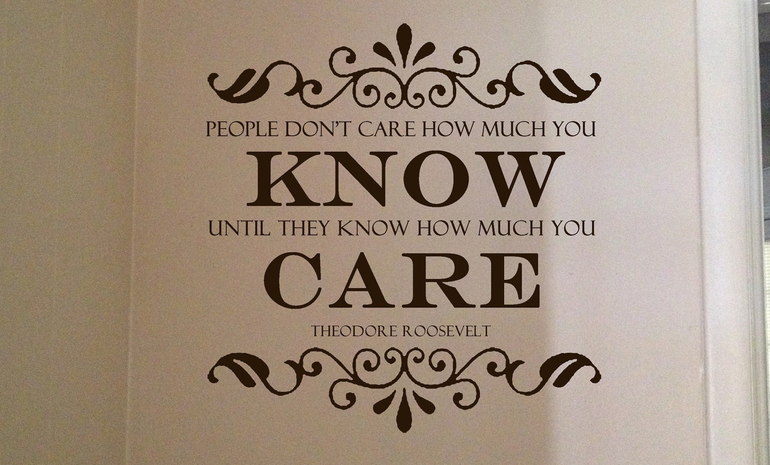 Theodore Roosevelt Care Vinyl Wall Decal