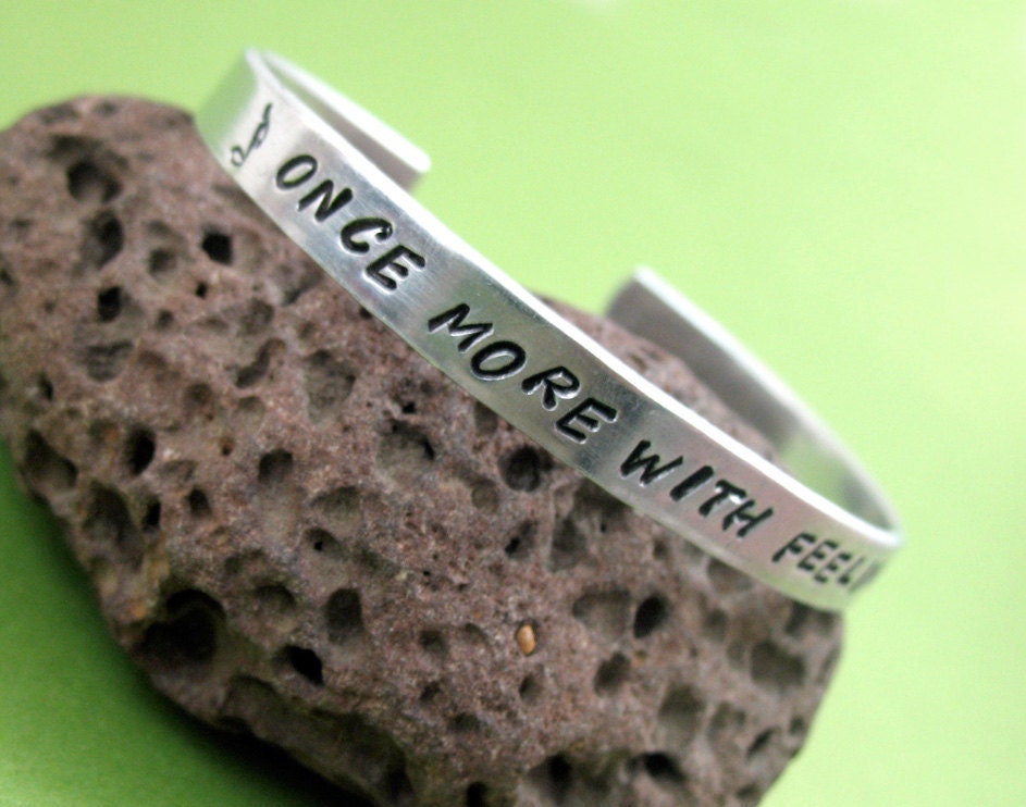 Once More With Feeling - Hand Stamped 1/4-inch Buffy Inspired Bracelet
