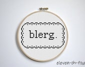 Blerg. Liz Lemon Cross Stitch Quotable Pattern. PDF.