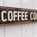 COFFEE CORNER Hand Painted Wood Sign