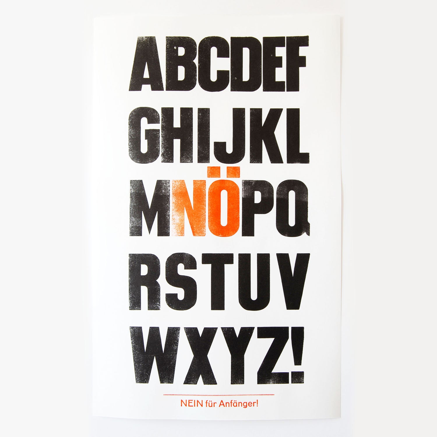 Letterpress-Poster "NEIN für Anfänger" -  Alphabet - ABC - Originaldruck in schwarz und orange auf Linoldruckpapier weiß - Größe 50 x 31 cm