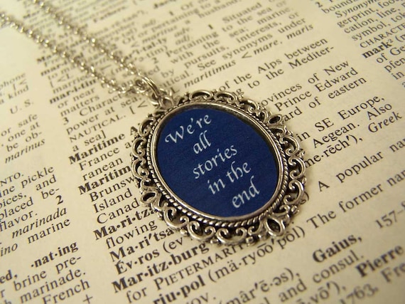 We're All Stories in the End Quote Necklace - Doctor Who