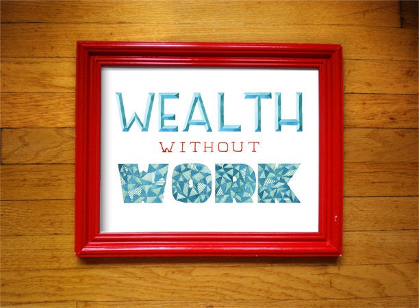 Bright Watercolor Print "Wealth without Work"  8" x 10" Unframed