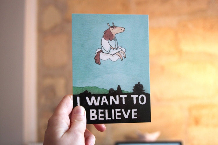 I WANT TO BELIEVE -  Postcard from the comic  "Shä & Salomé : jours de pluie"
