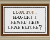 Deja poo: funny cross-stitch pattern