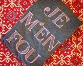 Girls Je M'en Fou limited edition crew neck tee shirt 6/8Y