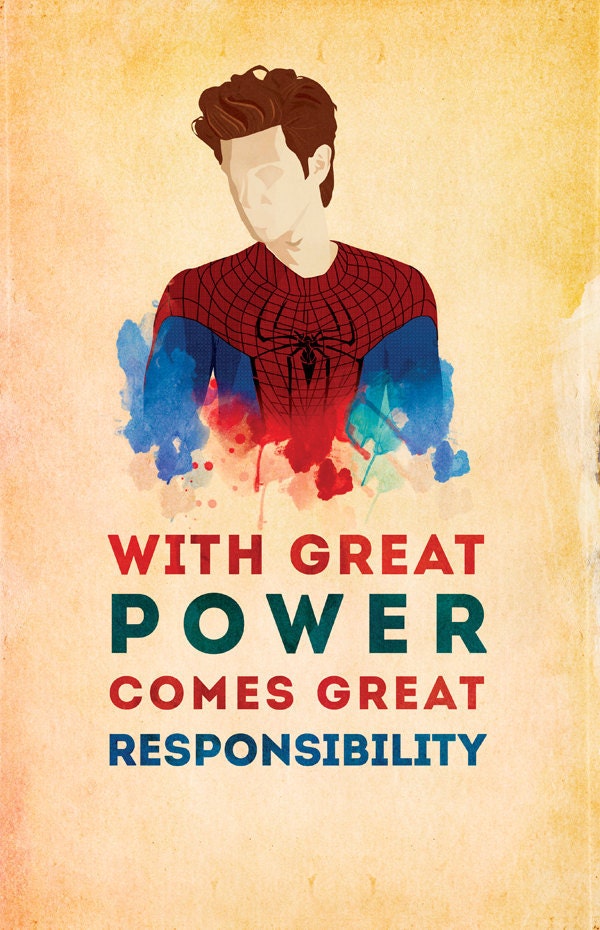 Spider-man: "With Great Power Comes Great Responsibility" 9 x 14 Print