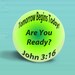 BUTTON - Tomorrow Begins Today Magnet-Pinback - OOAK Original - 2.25 Inch Round