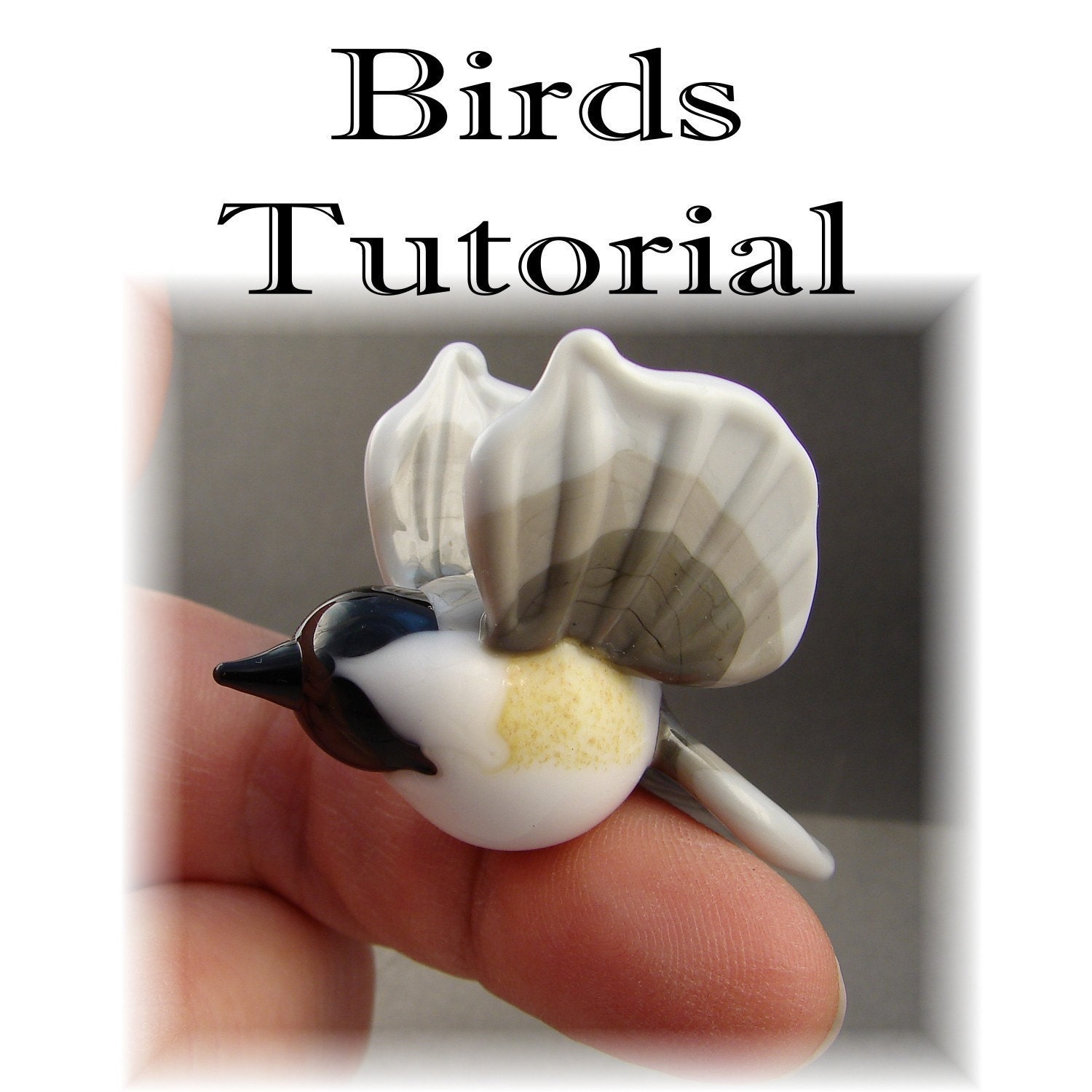Sculptural Birds Lampwork Glass Bead Tutorial -chickadee cardinal bluebird Instant Download