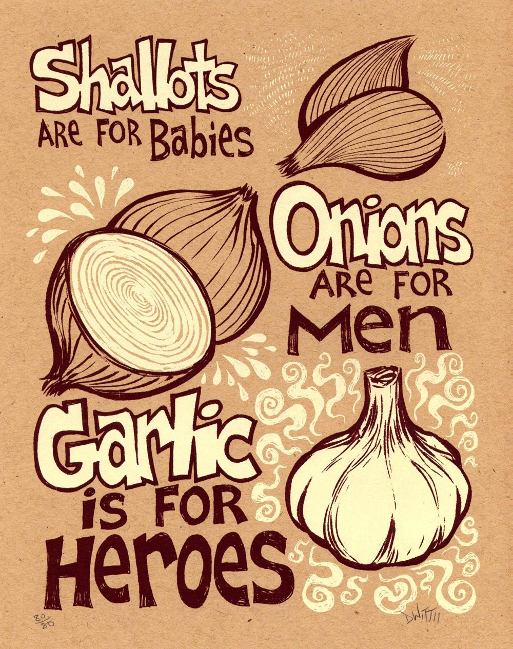 Garlic Is For Heroes limited edition screenprint