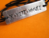 Roman Numeral Date tie-on bracelet on cotton cord -custom stamped in aluminum