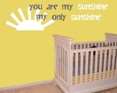 You Are My Sunshine Quote Wall Decal - Sun Wording Vinyl Wall Art Sticker - Home Children Bedroom Nursery - CQ117A