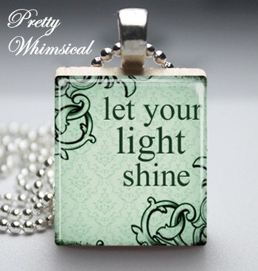 Scrabble Tile Jewelry, Let Your Light Shine Necklace, Scrabble Tile Pendant by Pretty Whimsical
