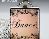 DANCE Pendant Necklace - Scrabble Tile Jewelry - ballet tap jazz ballroom