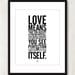 The Meaning Of Love - Inspiring quote print in 8x10 on A4 (in Black and White)