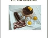 Fun Felt Food Pattern - Breakfast Time - PDF Format