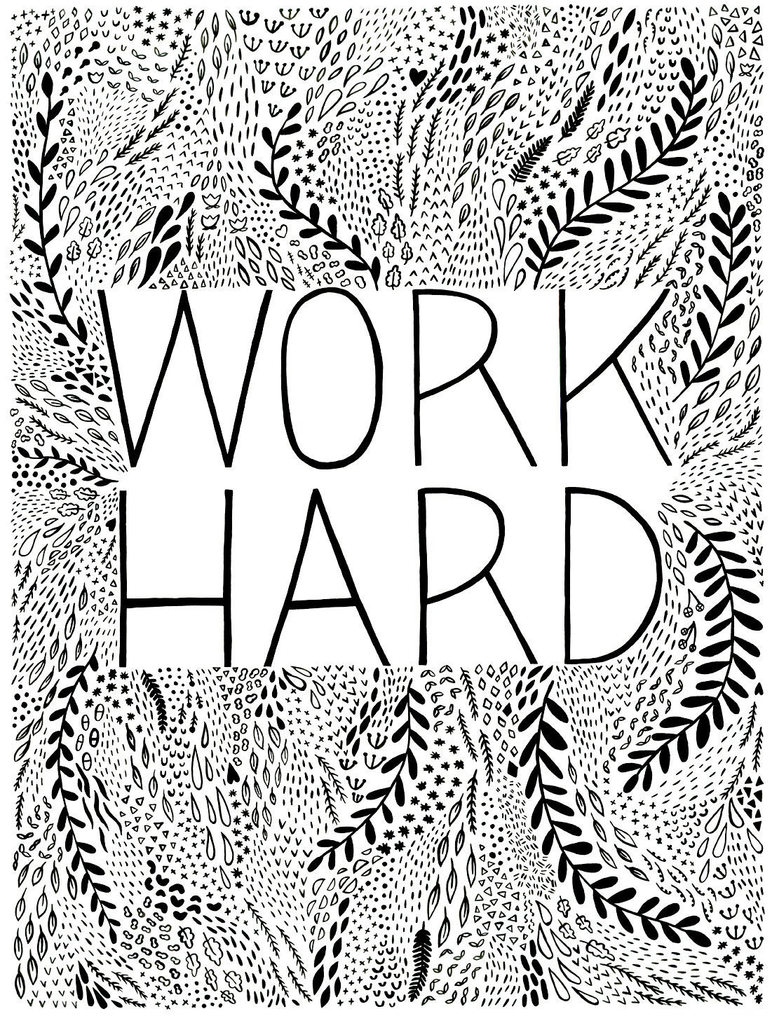 Work Hard Silkscreen Poster - 16 x 21 inches