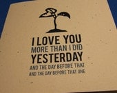 I Love You More Than Yesterday Valentines Day Card