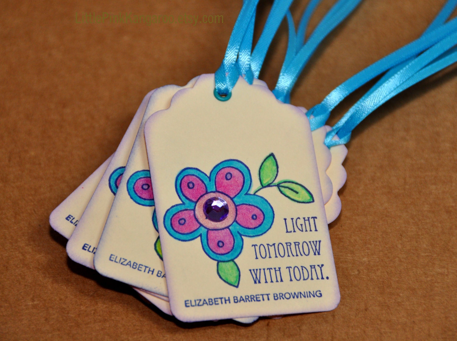 Light Tomorrow with Today Inspirational quote  Hand stamped Hand tags Gift tags Packaging tags