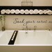Vinyl Wall Decal Soak your cares away - bathroom bath tub Wall Decal - Bathroom Vinyl Wall Decal