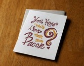 You Know I Love Bacon Card
