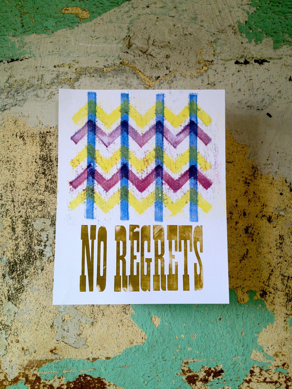 No Regrets Chevron Letterpress Poster