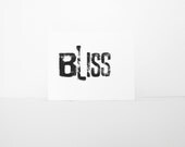 BLISS Typography Block Print BLISS in BLACK Woodblock 8x10 on white paper printmaking