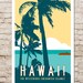 HAWAII Travel Poster Art. Personalized Vintage Inspired Handmade Print. 20 x 30