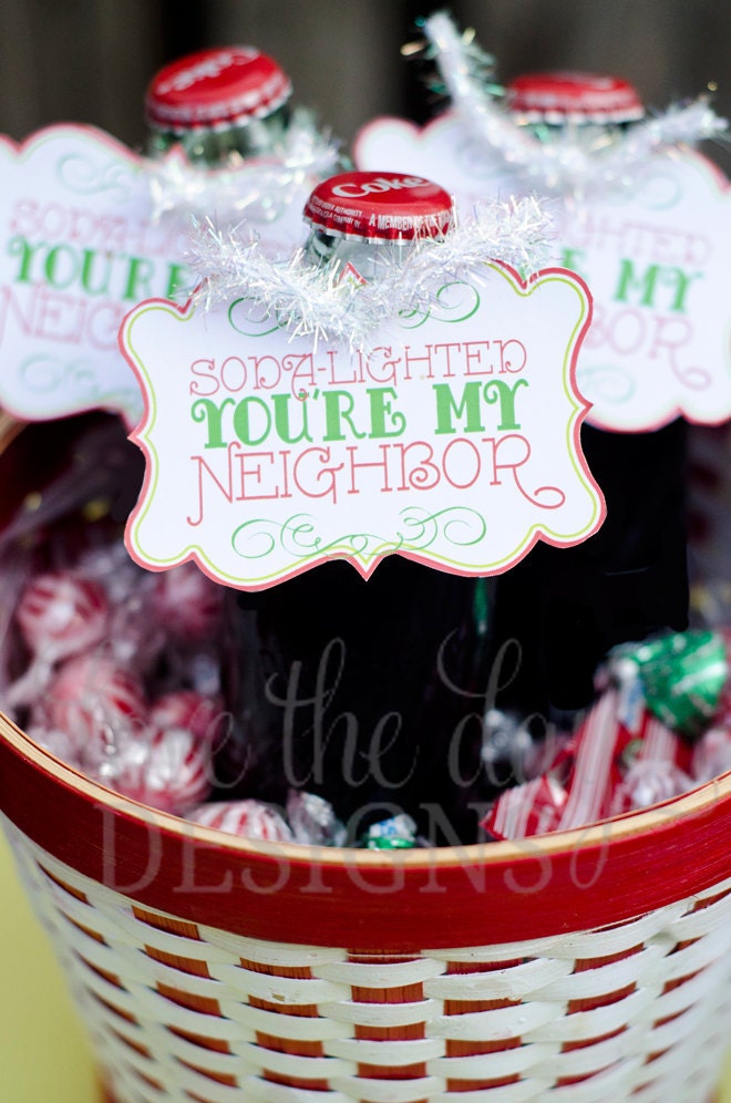 Christmas Neighbor PRINTABLE Party 'Soda Delighted You're My Neighbor' Gift Tags by Love The Day Il_570xn