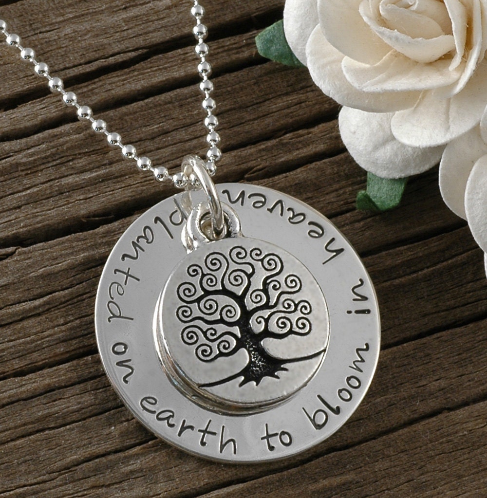 In Remembrance - Planted on earth to bloom in Heaven - Hand stamped Memorial Necklace